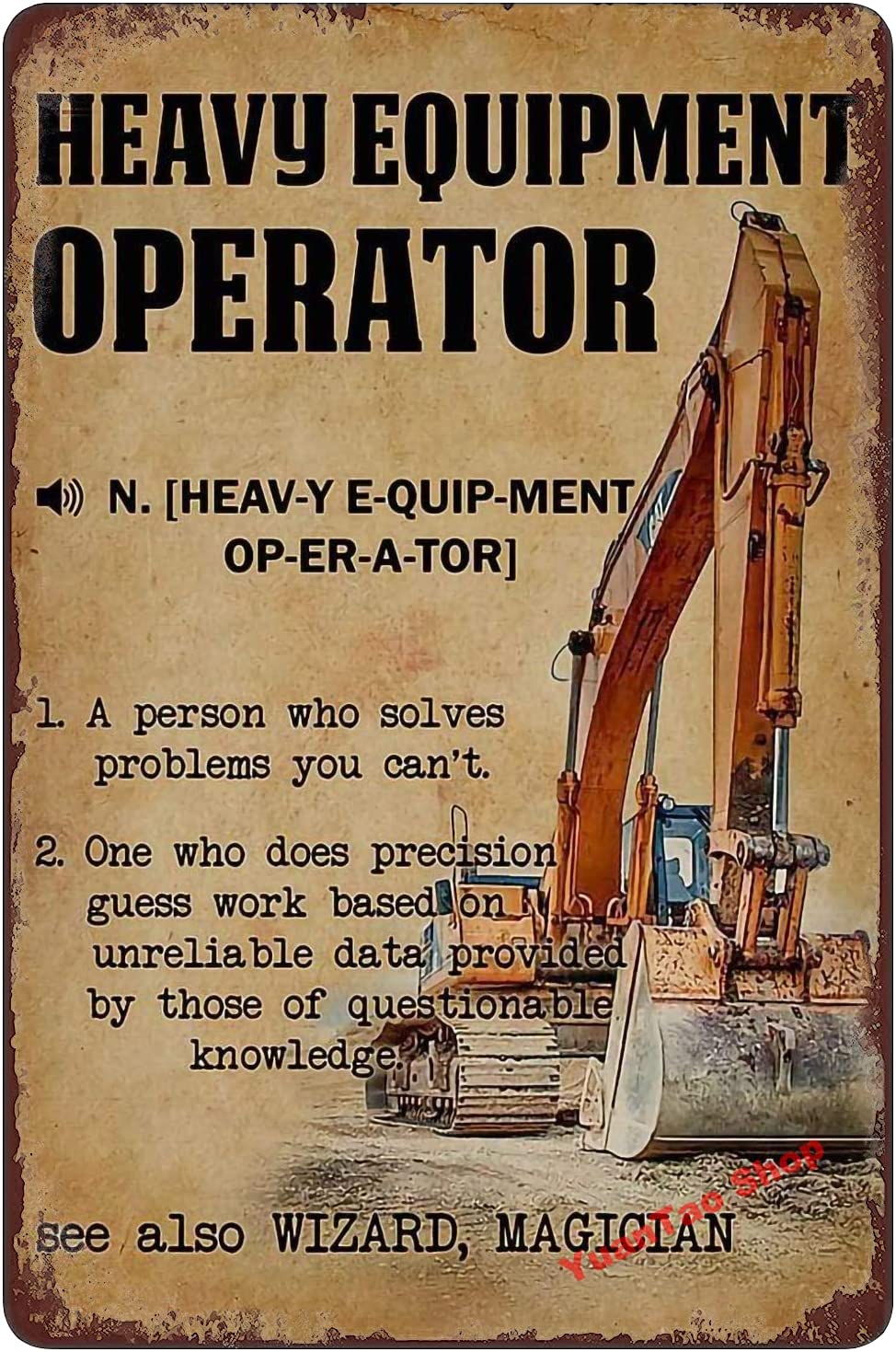 Heavy Equipment Sign - 굴삭기 중장비 운전사 메뉴 재미있는 양철